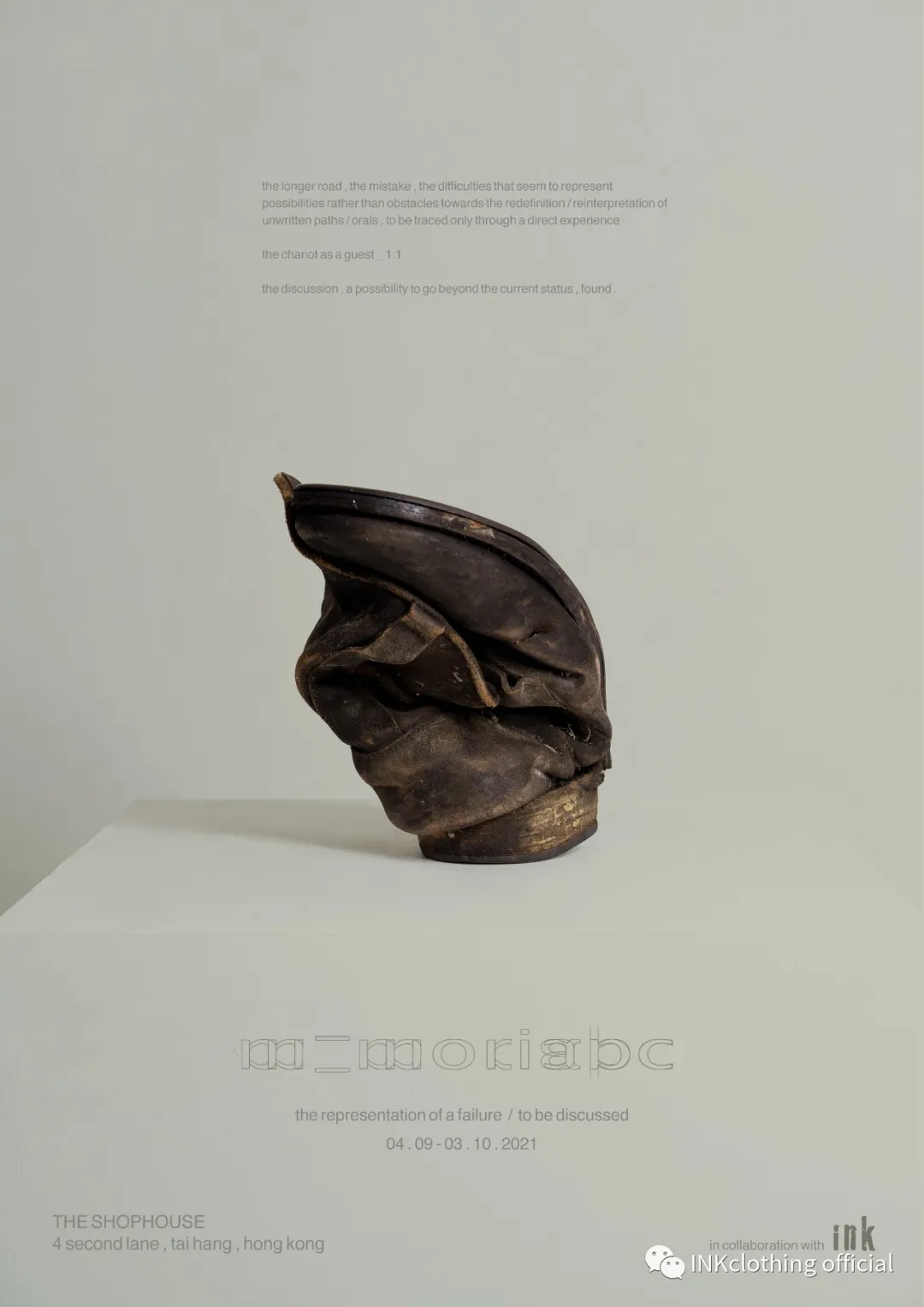 Poster for “m_moriabc — the representation of a failure / to be discussed”, THE SHOPHOUSE, Hong Kong, 2021, with a crushed shoe on a plinth